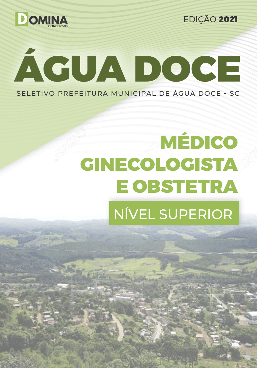 Apostila Pref Água Doce SC 2021 Médico Ginecologista e Obstetra