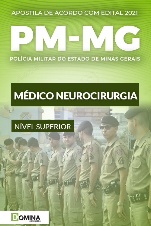 Apostila PM MG 2021 Oficial de Saúde Médico Neurocirurgia