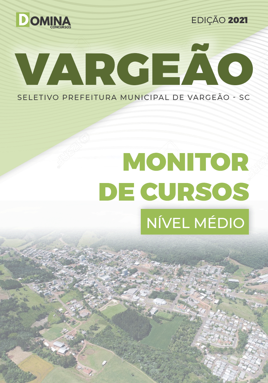 Apostila Seletivo Pref Vargeão SC 2021 Monitor de Cursos