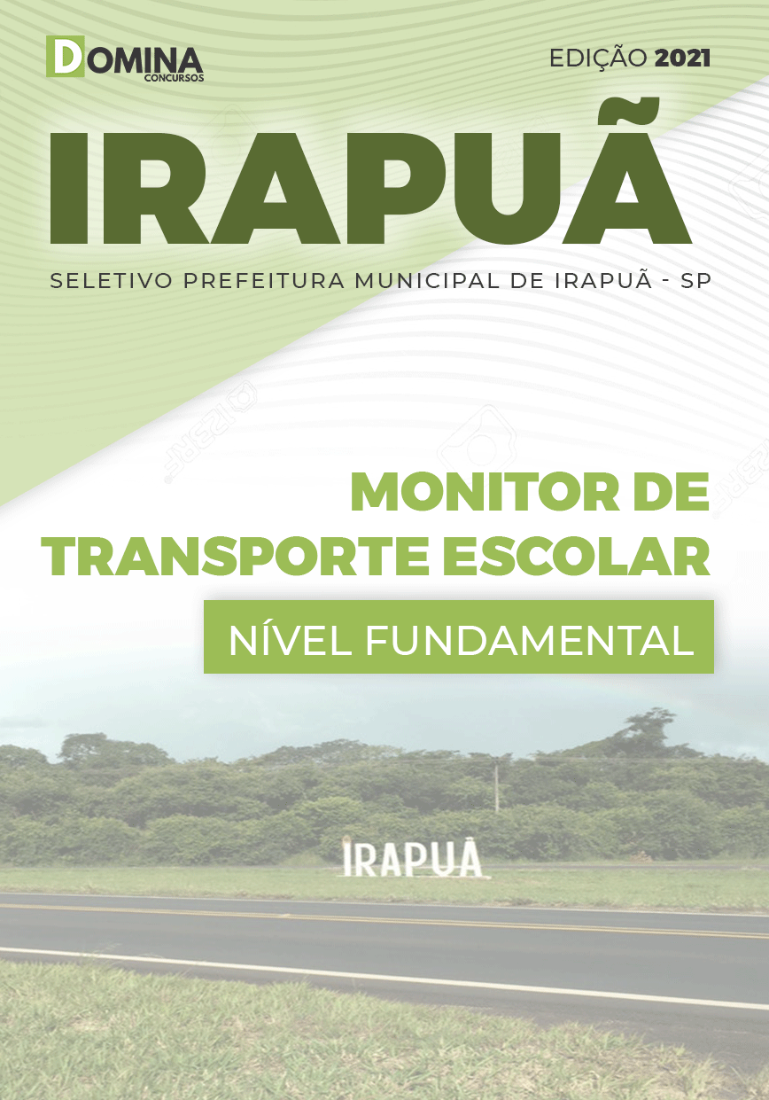Apostila Pref Irapuã SP 2021 Monitor de Transporte Escolar