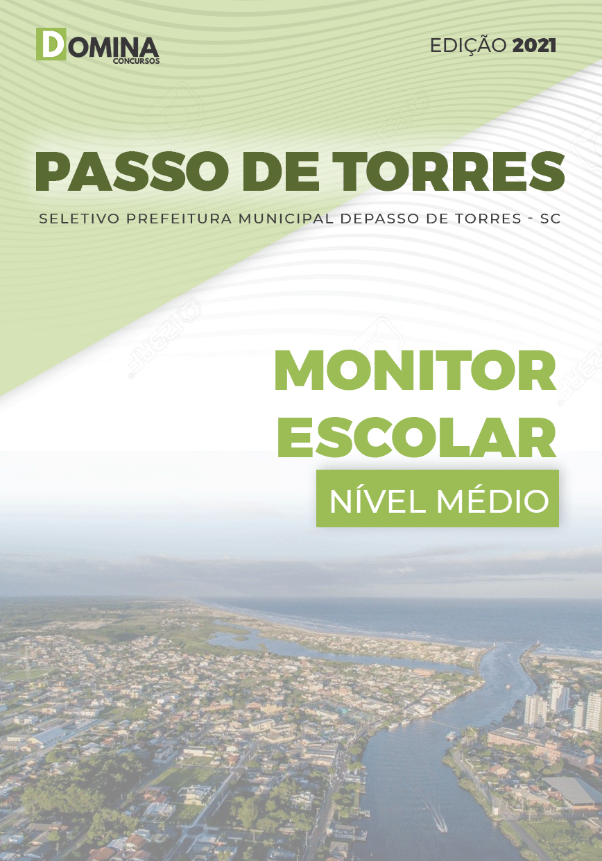 Apostila Seletivo Pref Passo Torres SC 2021 Monitor Escolar