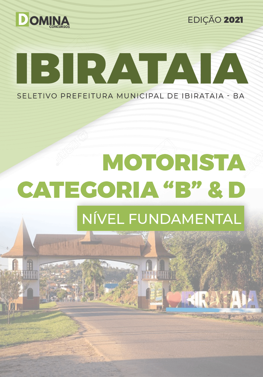 Apostila Seletivo Pref Ibirataia BA 2021 Motorista Categoria B e D