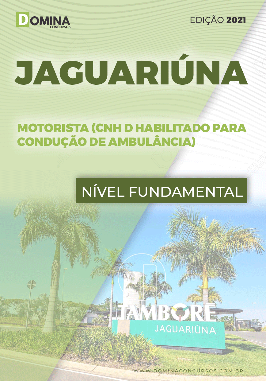 Apostila Pref Jaguariúna SP 2021 Motorista CNH D Ambulância