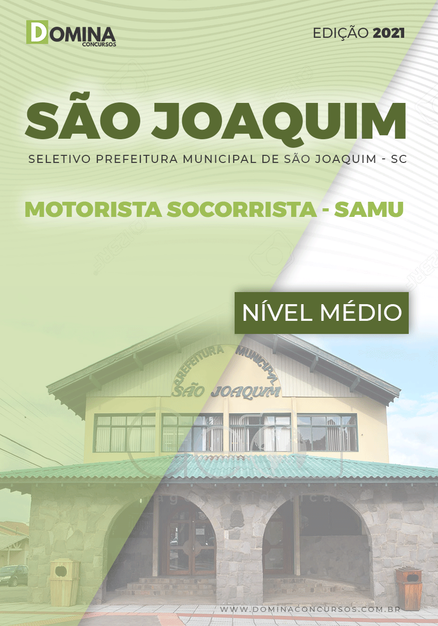Apostila Pref São Joaquim SC 2021 Motorista Socorrista SAMU