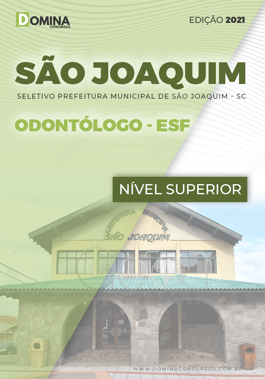 Apostila Seletivo Pref São Joaquim SC 2021 Odontólogo ESF