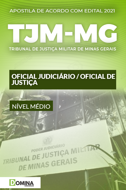Apostila Concurso TJM MG 2021 Oficial Judiciário Oficial de Justiça