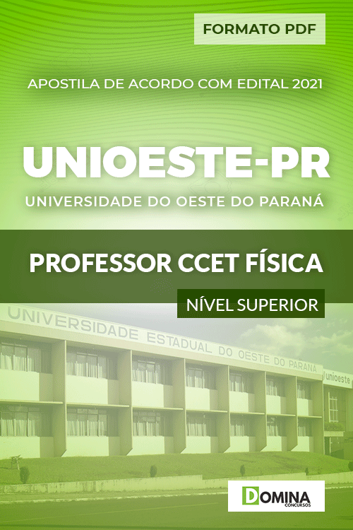 Apostila Seletivo Unioeste PR 2021 Professor CCET Física