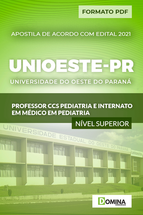 Apostila Unioeste PR 2021 Professor CCS Médico em Pediatria