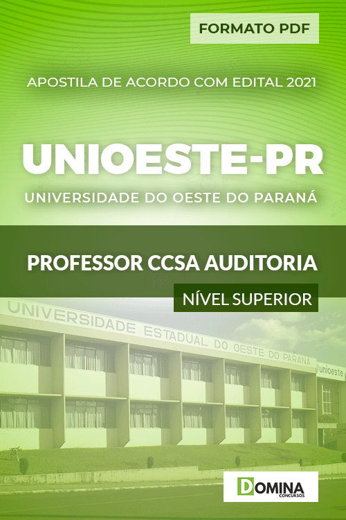 Apostila Seletivo Unioeste PR 2021 Professor CCSA Auditoria