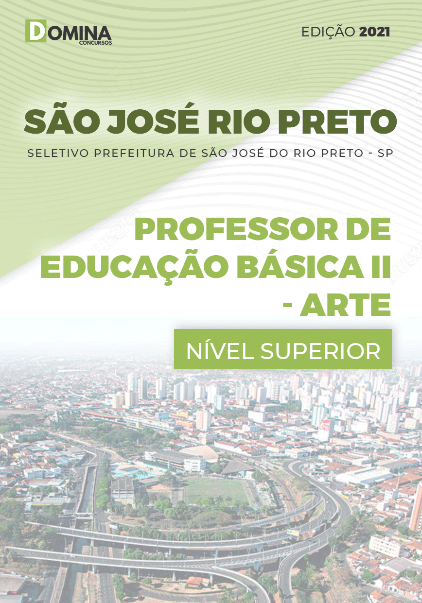 Apostila Pref São José Rio Preto SP 2021 Prof Básica II Arte