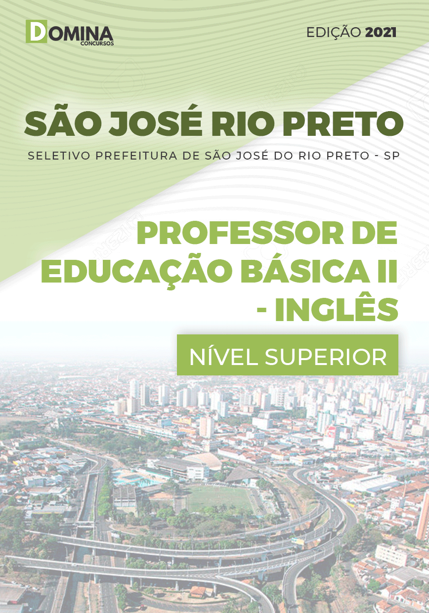 Apostila Pref São José Rio Preto SP 2021 Prof Básica II Inglês