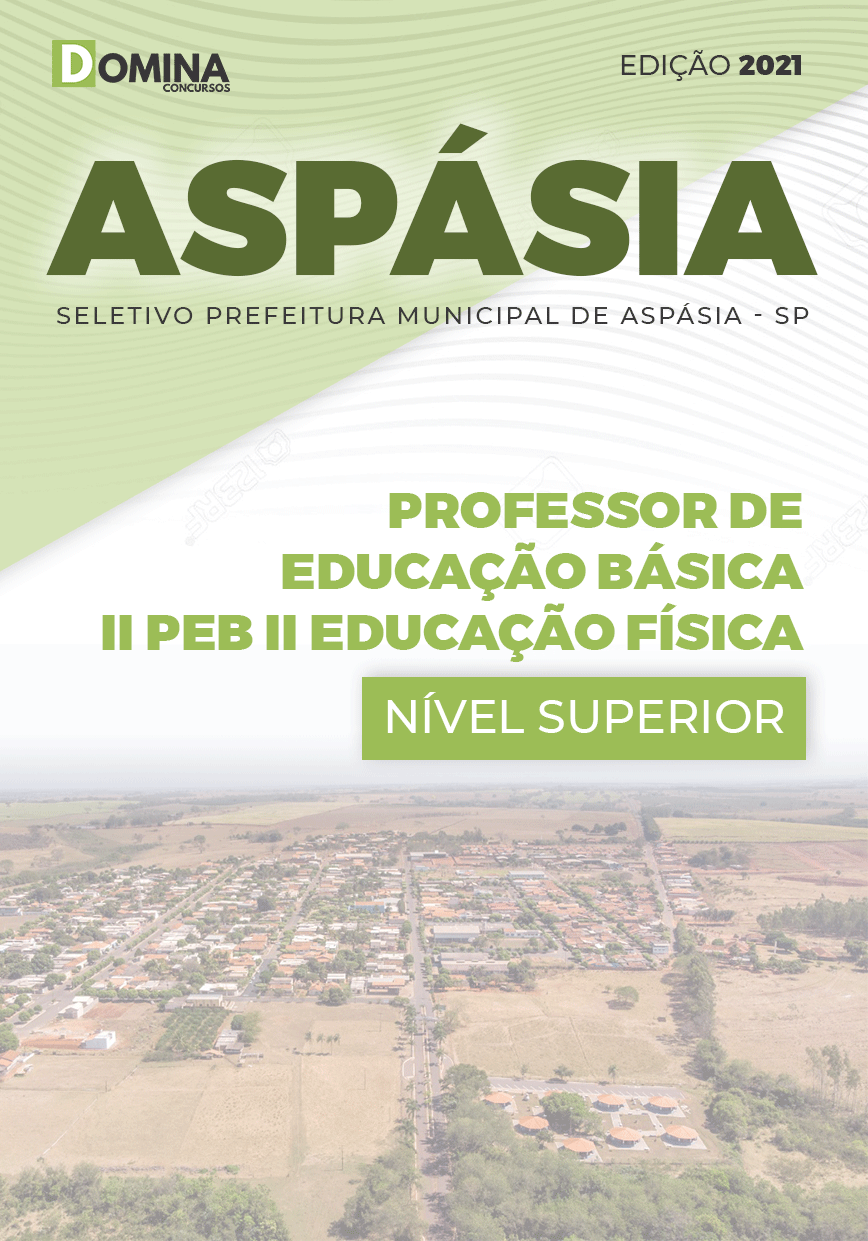 Apostila Pref Aspásia SP 2021 Professor II PEB II Educação Física