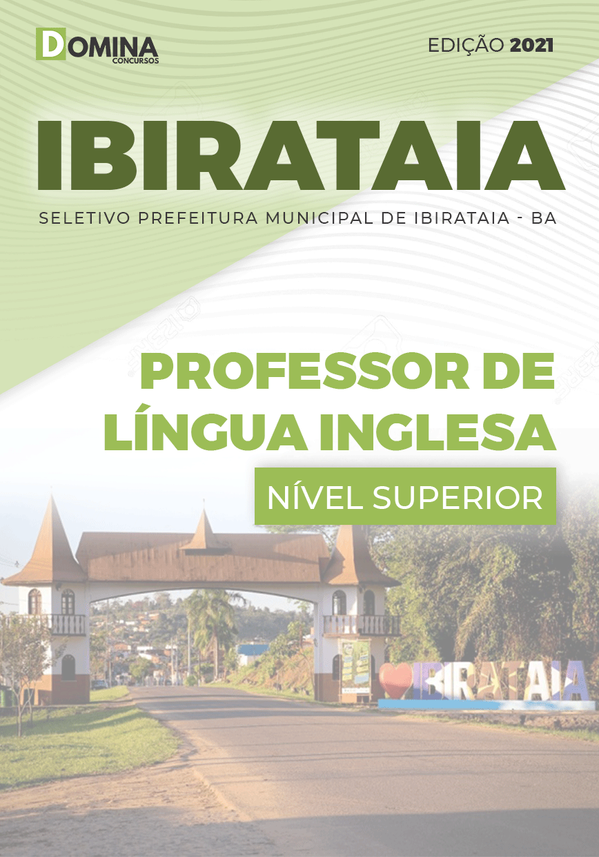 Apostila Pref Ibirataia BA 2021 Professor de Língua Inglesa