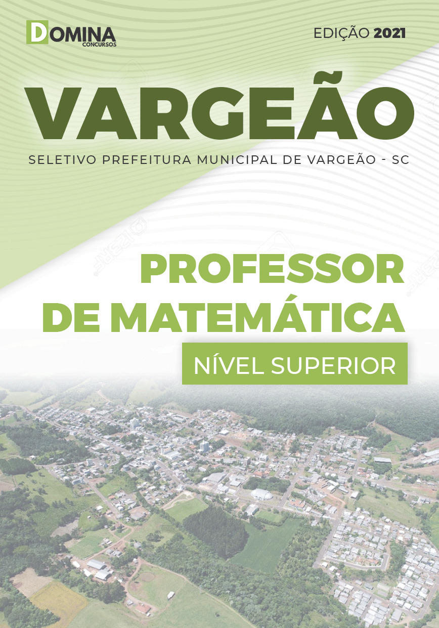 Apostila Seletivo Pref Vargeão SC 2021 Professor de Matemática