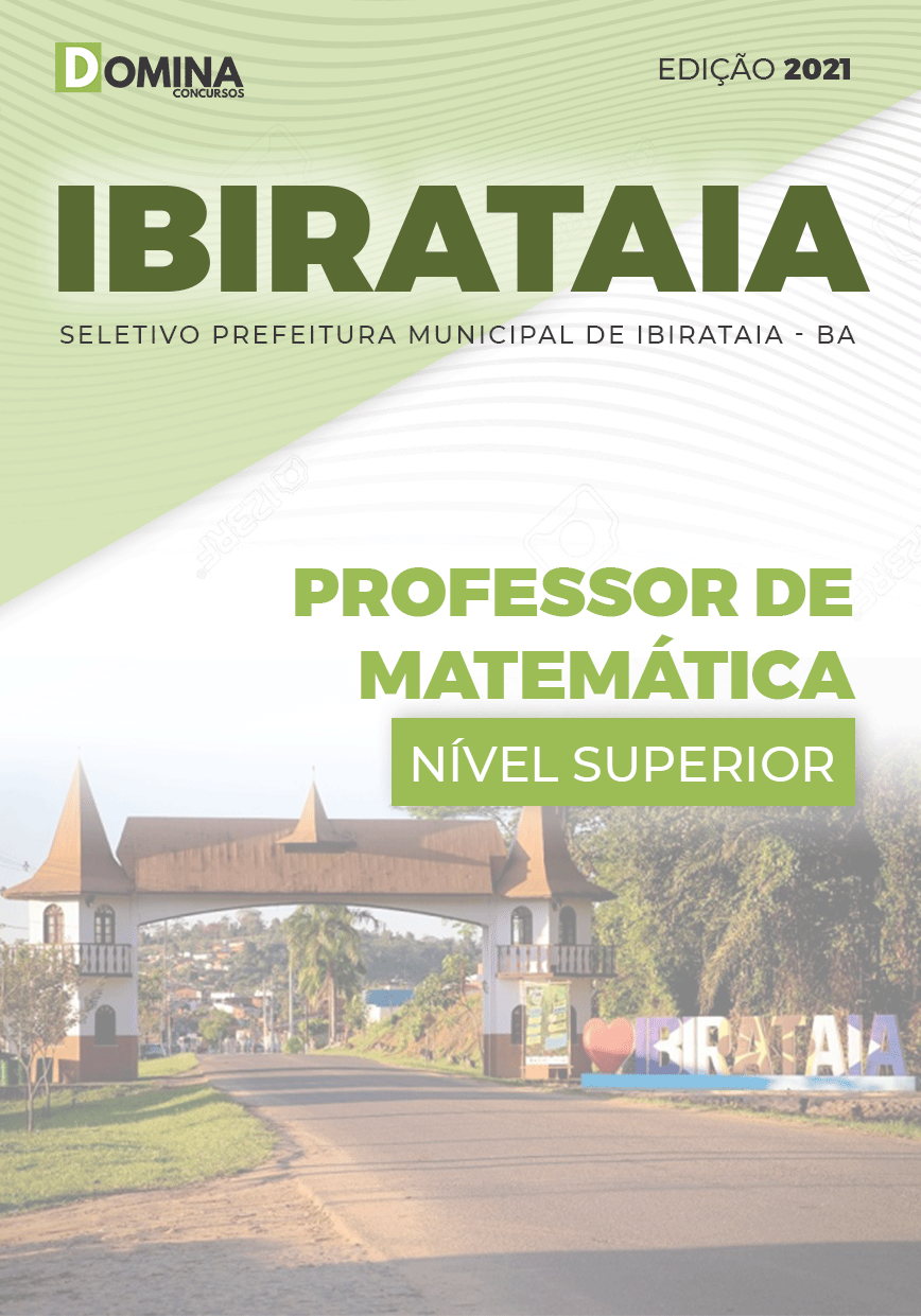Apostila Seletivo Pref Ibirataia BA 2021 Professor de Matemática