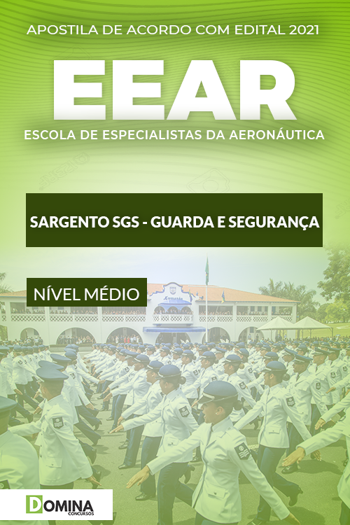 Apostila Concurso EEAR 2022 Sargento SGS Guarda e Segurança
