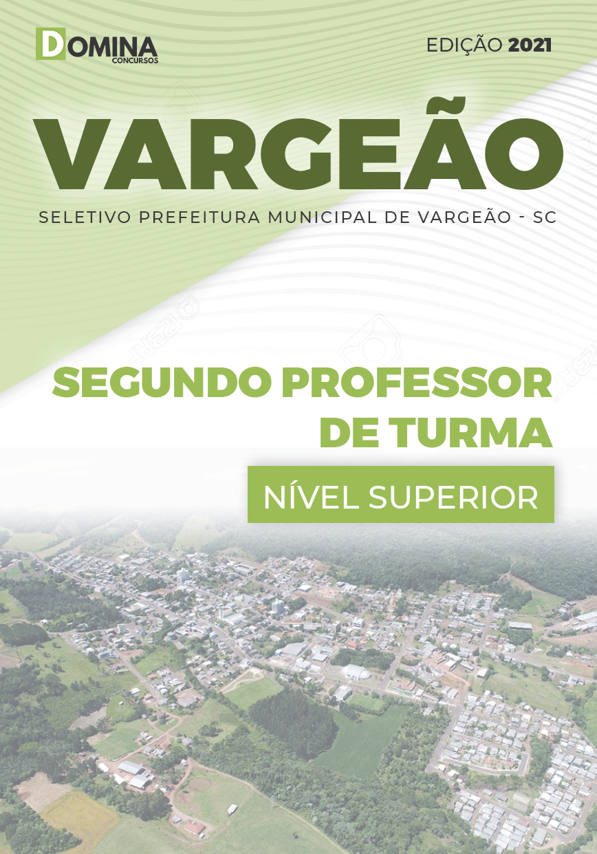 Apostila Pref Vargeão SC 2021 Segundo Professor de Turma
