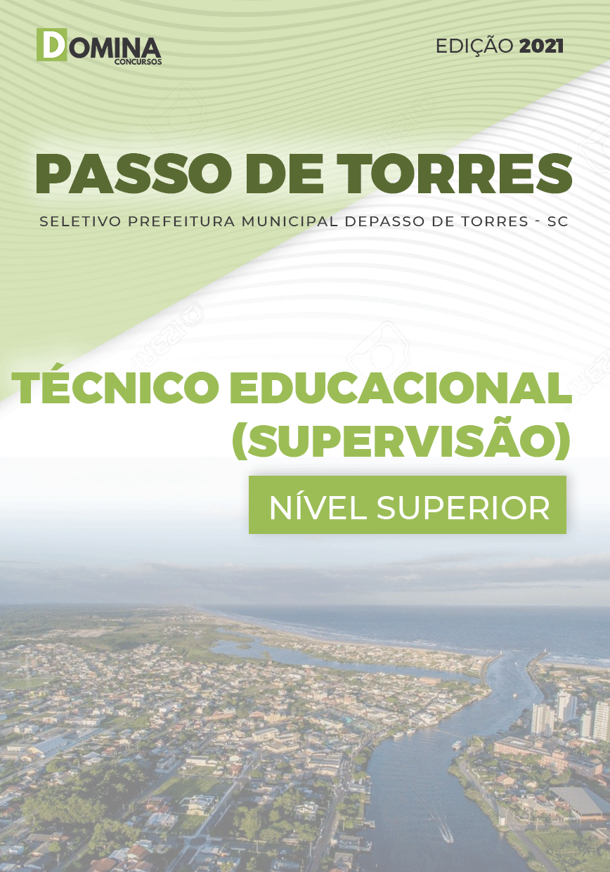 Apostila Pref Passo Torres SC 2021 Técnico Educacional Supervisão