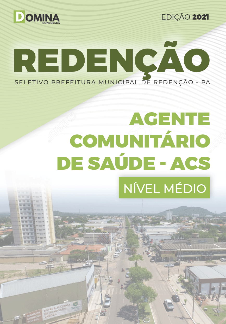 Apostila Pref Redenção PA 2021 Agente Comunitário de Saúde