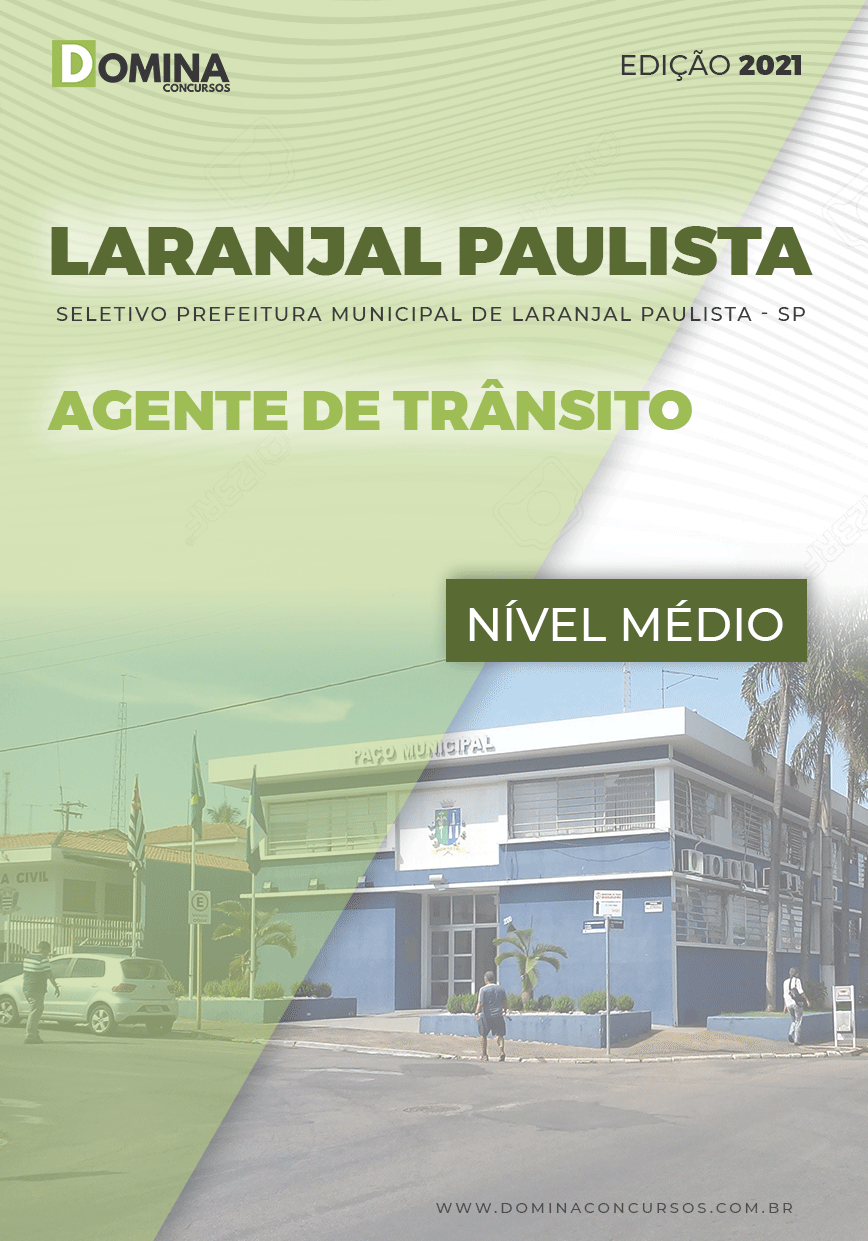 Apostila Seletivo Pref Laranjal Paulista SP 2021 Agente de Trânsito