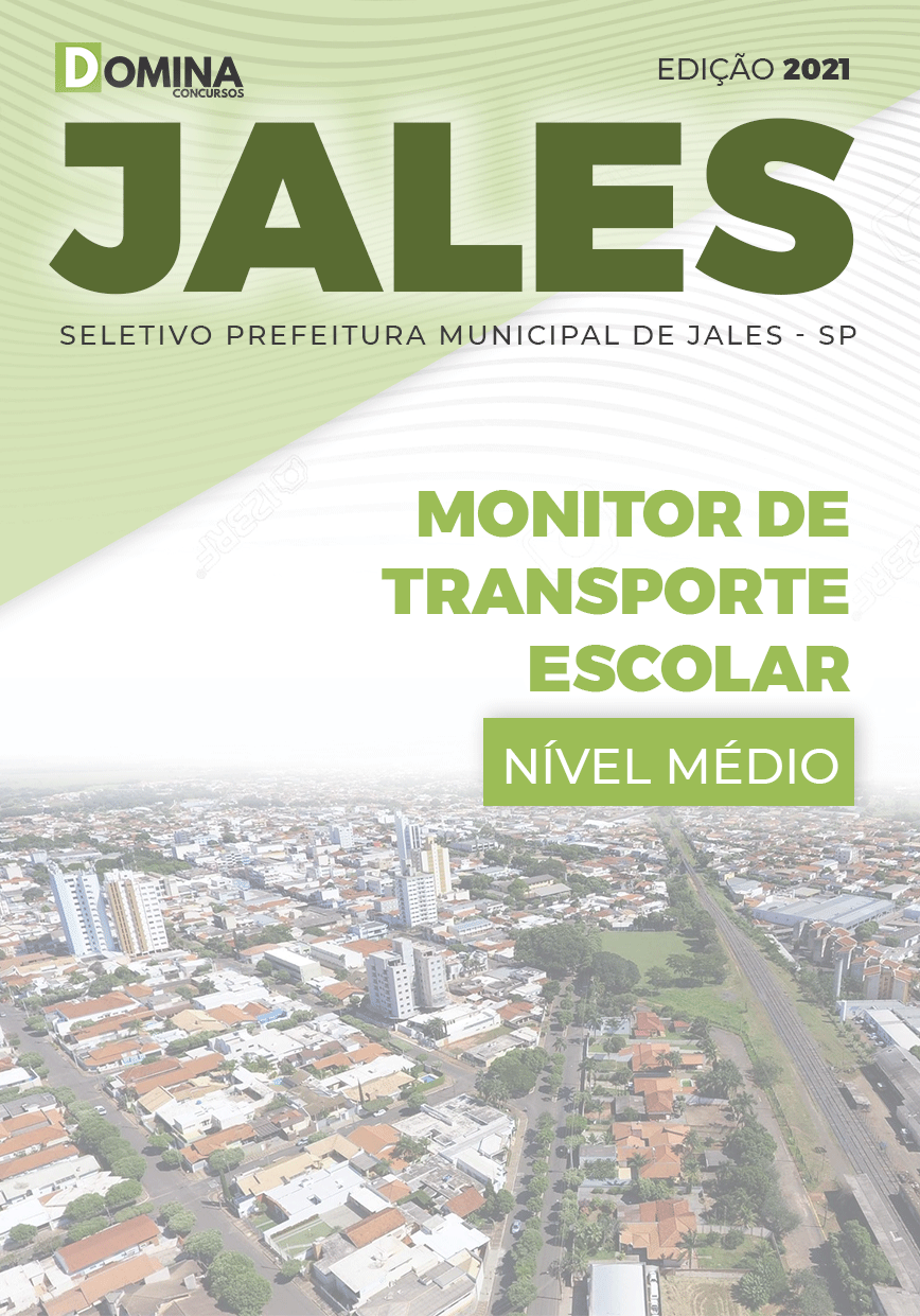 Apostila Seletivo Pref Jales SP 2021 Monitor de Transporte Escolar