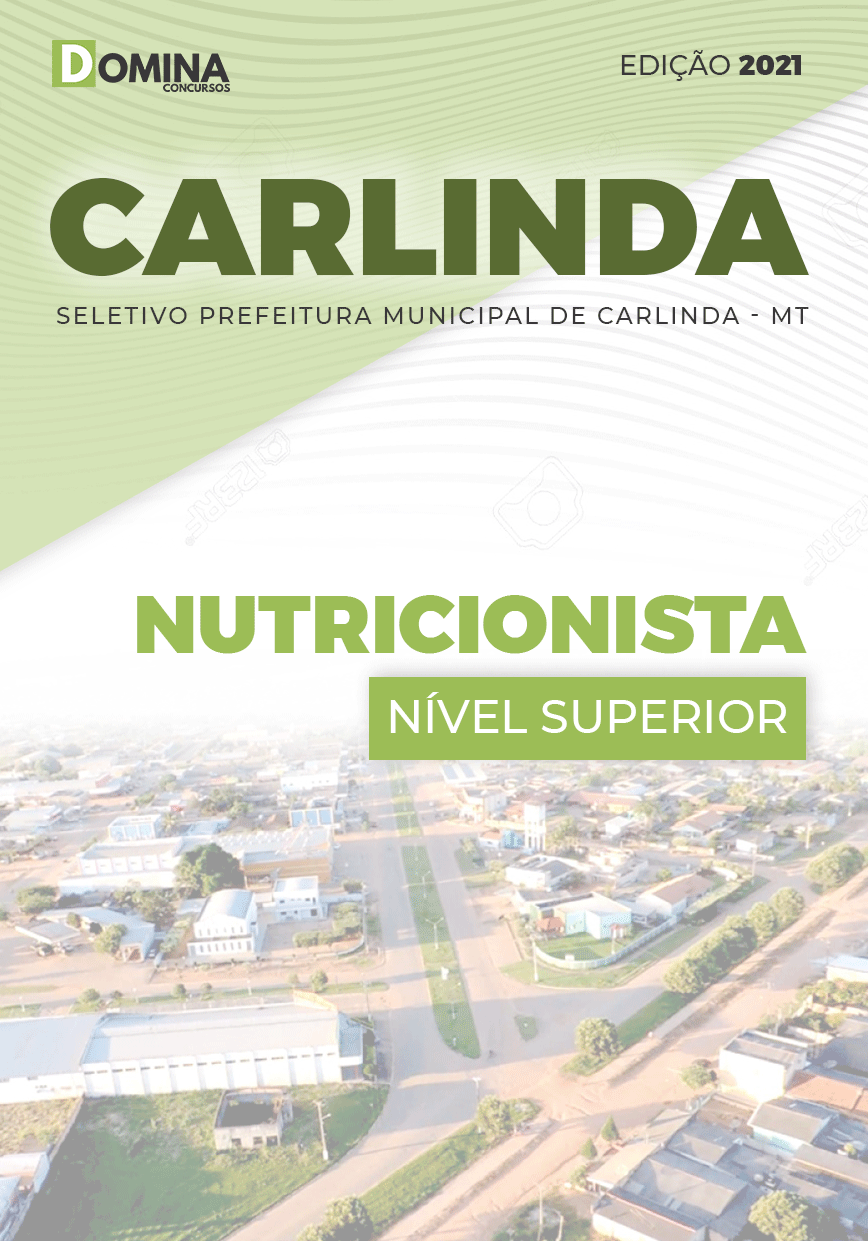 Apostila Seletivo Pref Carlinda MT 2021 Nutricionista