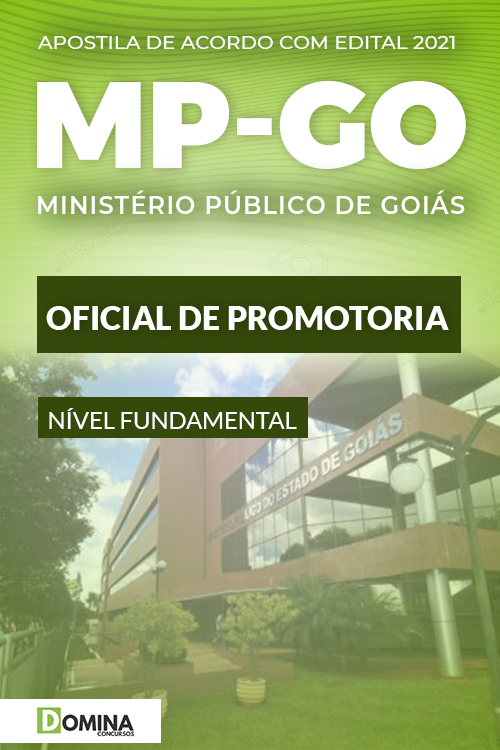Apostila Concurso Público MP GO 2021 Oficial de Promotoria