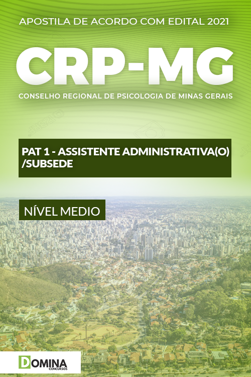 Apostila CRP MG 2021 PAT 1 Assistente Administrativo Subsede