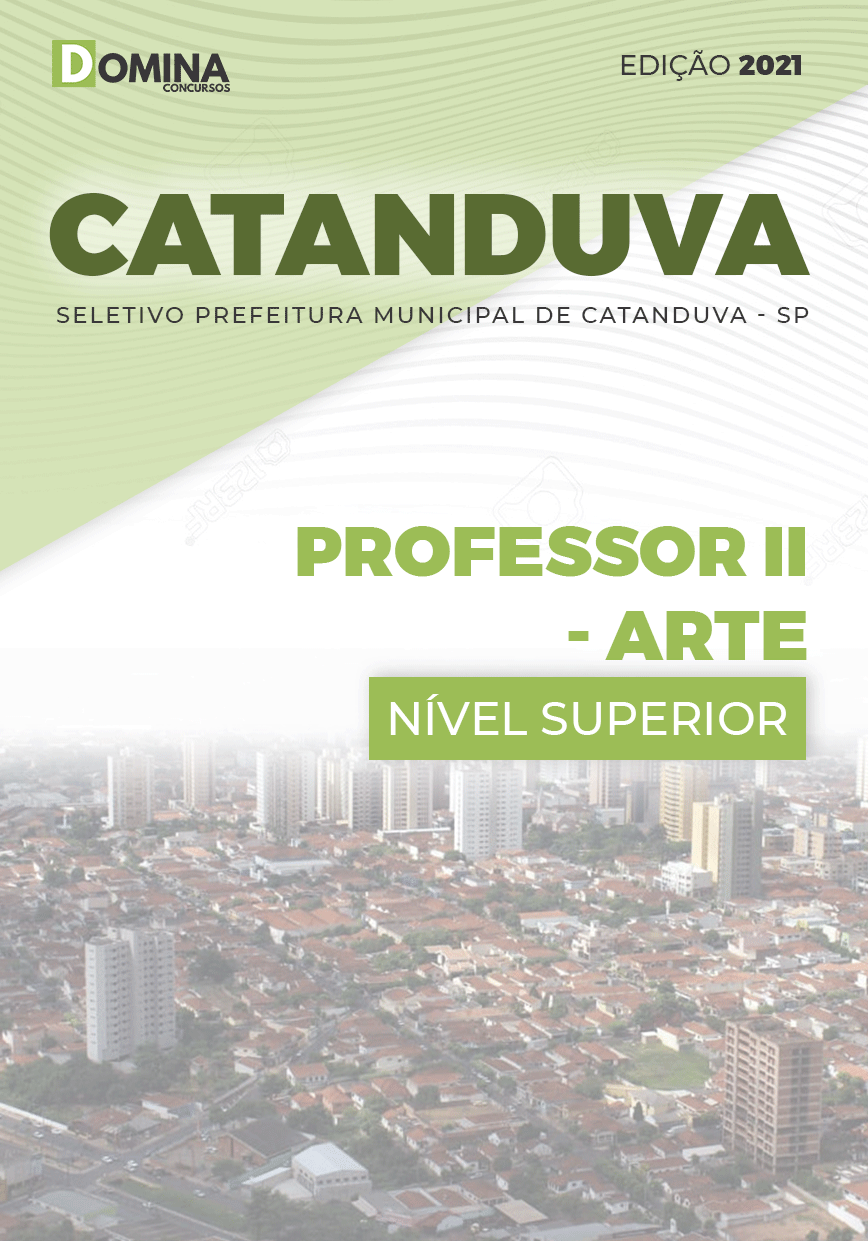 Apostila Seletivo Pref Catanduva SP 2021 Professor II Arte