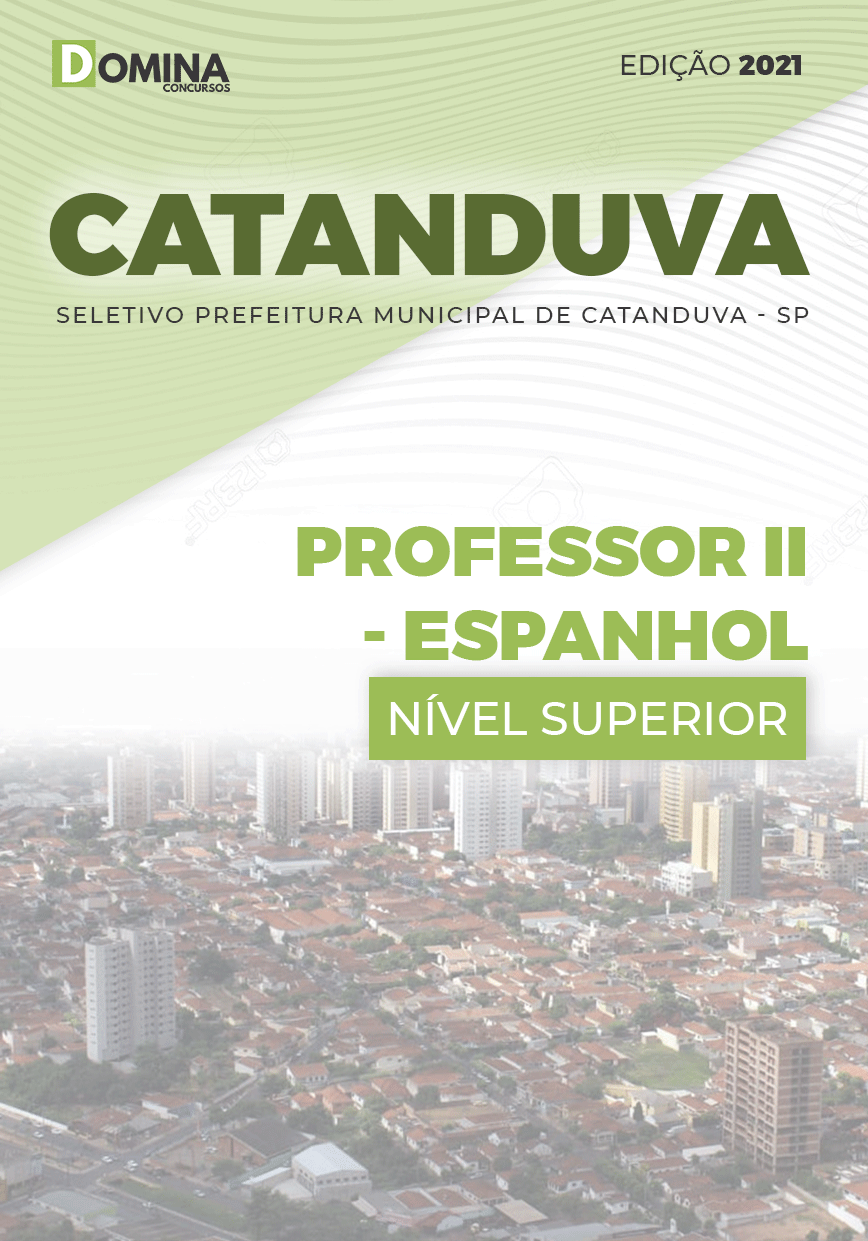 Apostila Pref Catanduva SP 2021 Professor II Espanhol