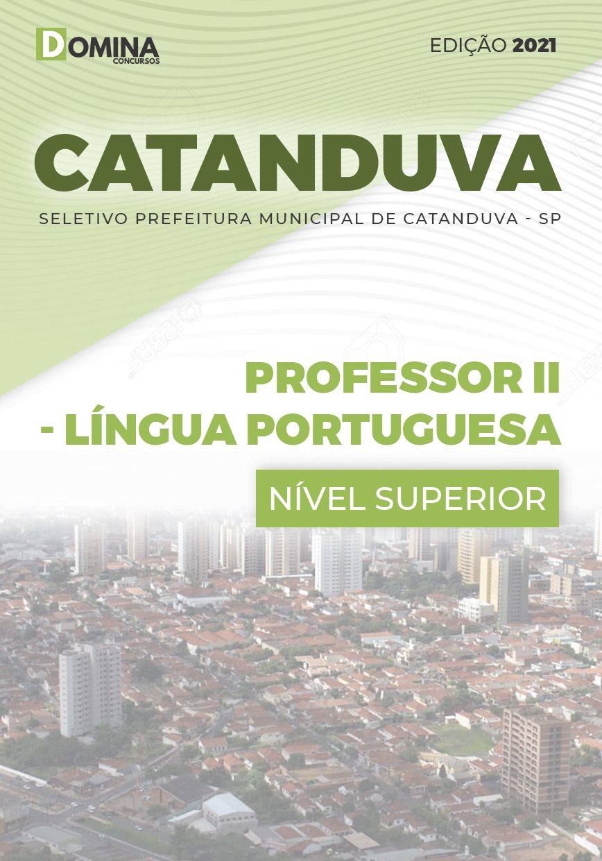Apostila Pref Catanduva SP 2021 Professor II Língua Portuguesa