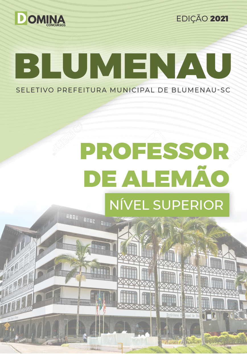 Apostila Pref Blumenau SC 2021 Professor de Alemão