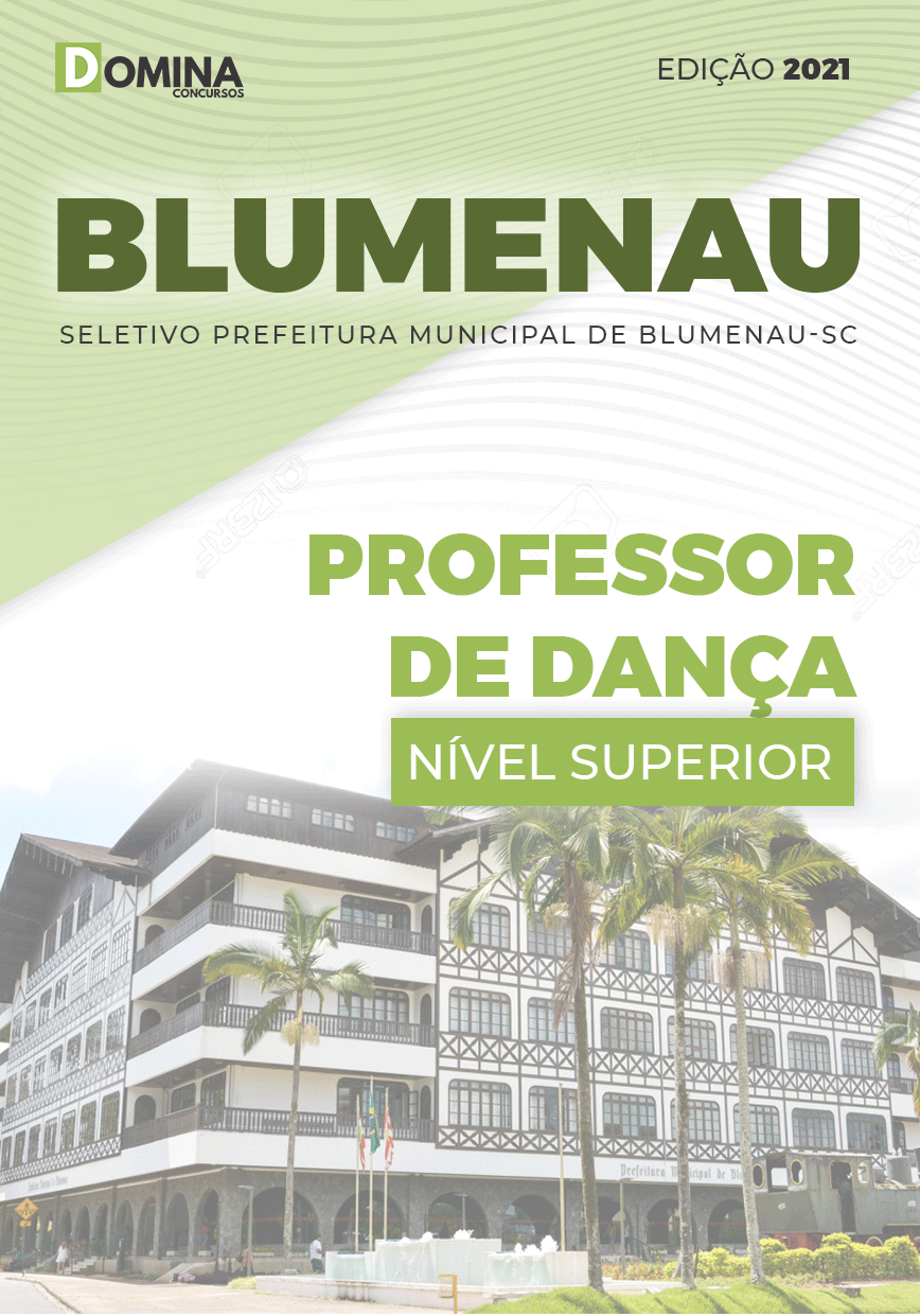 Apostila Pref Blumenau SC 2021 Professor de Dança