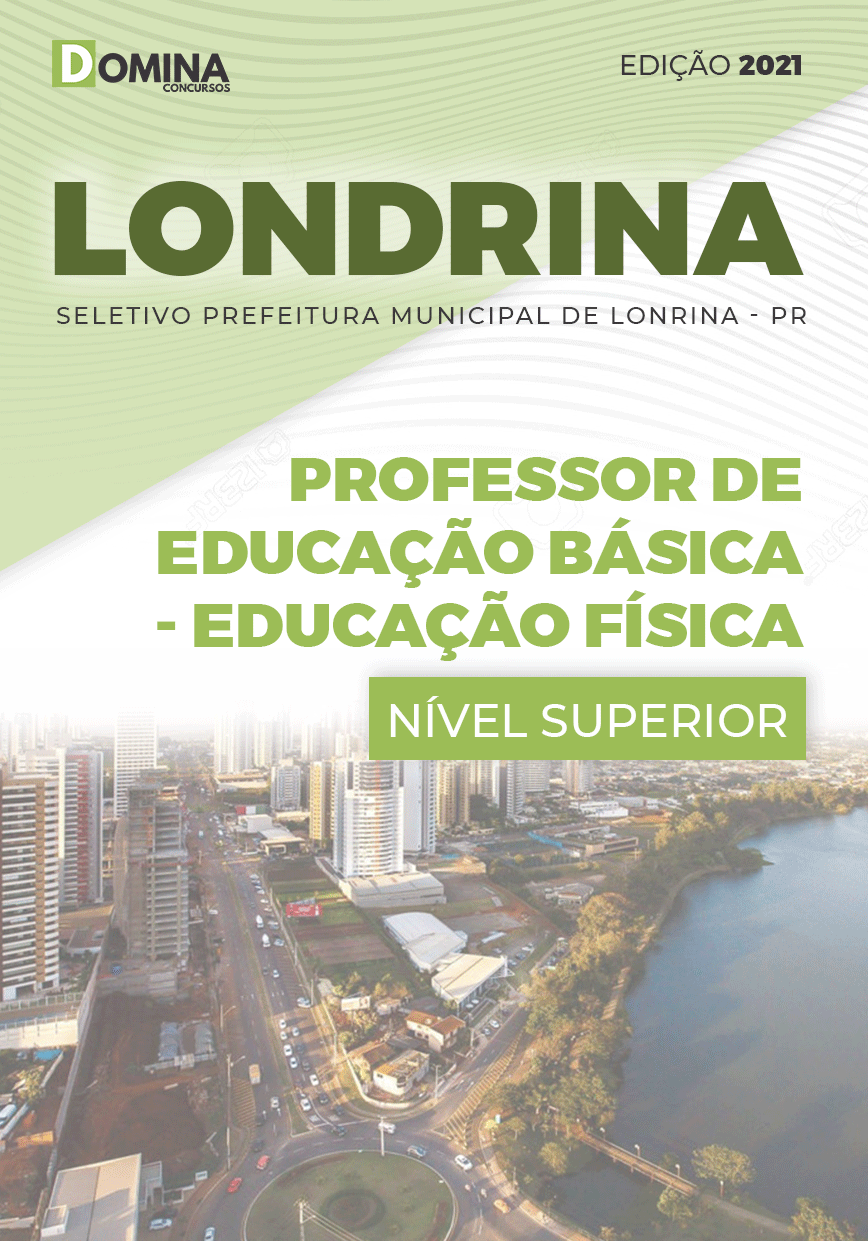 Apostila Pref Londrina PR 2021 Professor Educação Física