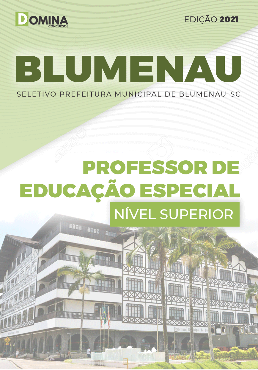 Apostila Pref Blumenau SC 2021 Professor de Educação Especial