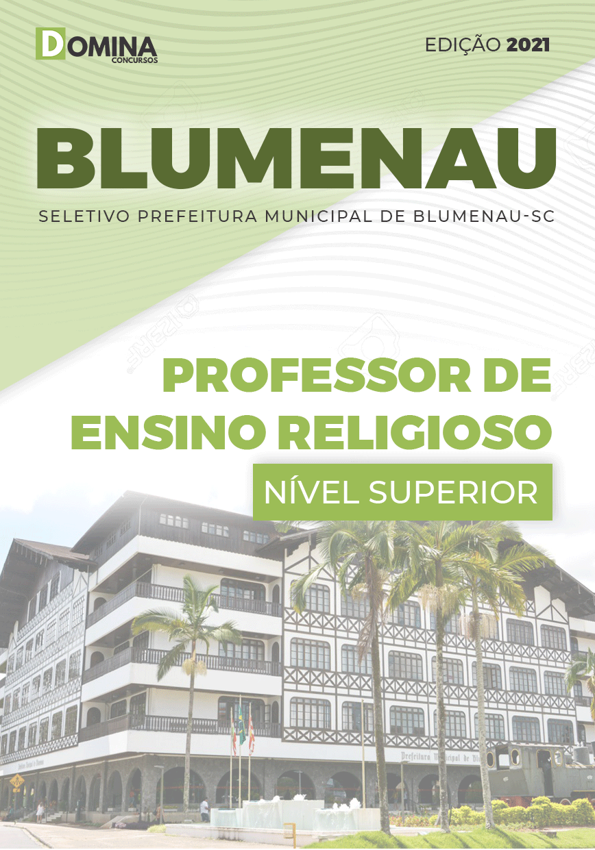 Apostila Pref Blumenau SC 2021 Professor de Ensino Religioso