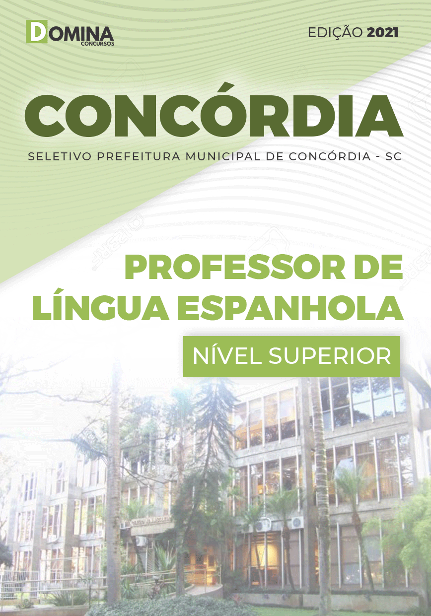 Apostila Pref Concórdia SC 2021 Professor de Língua Espanhola