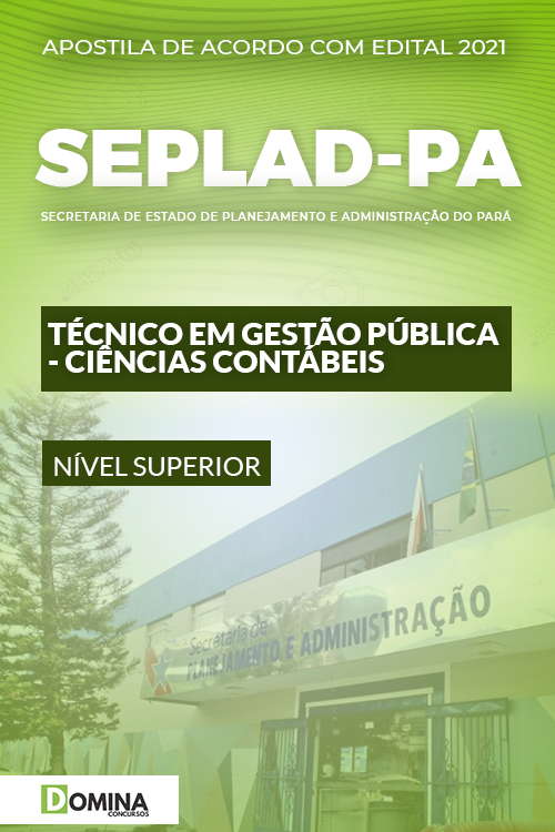 Apostila SEPLAD PA 2021 Técnico Gestão Pública Ciências Contábeis
