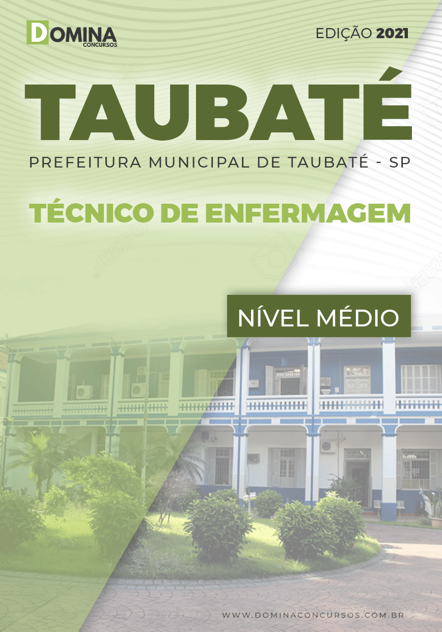 Apostila Concurso Pref Taubaté SP 2021 Técnico de Enfermagem