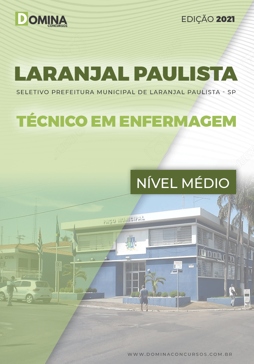 Apostila Pref Laranjal Paulista SP 2021 Técnico em Enfermagem