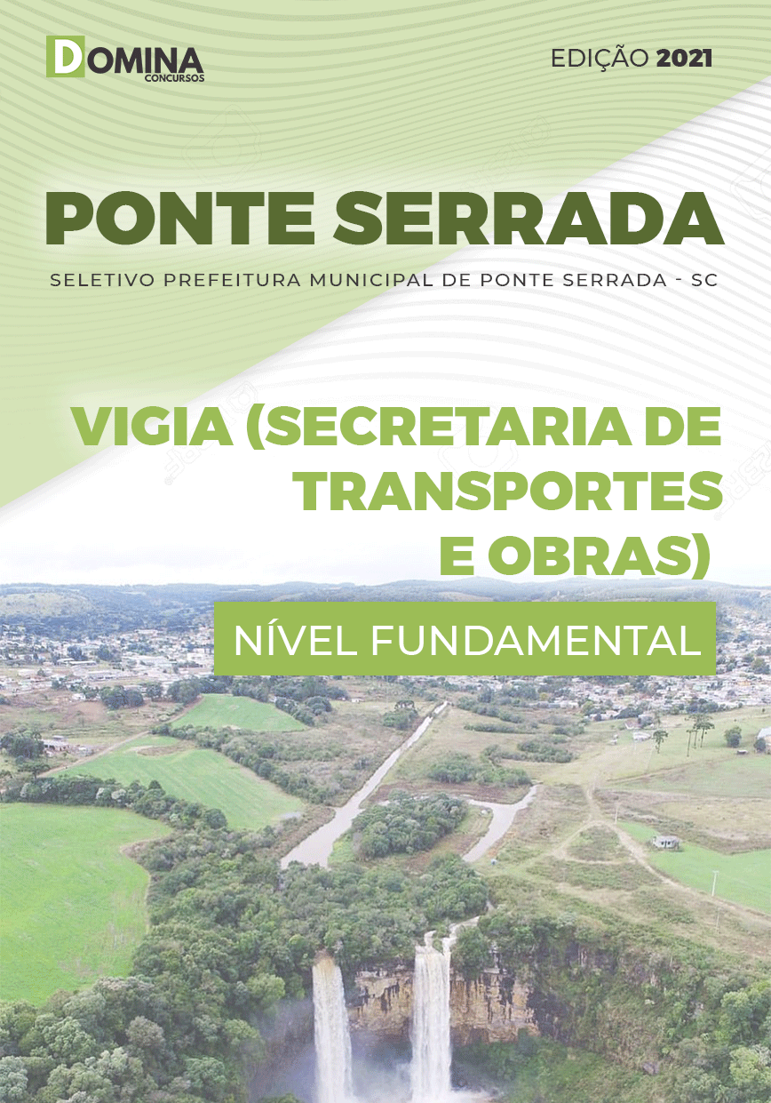 Apostila Pref Ponte Serrada SC 2021 Vigia de Transportes Obras
