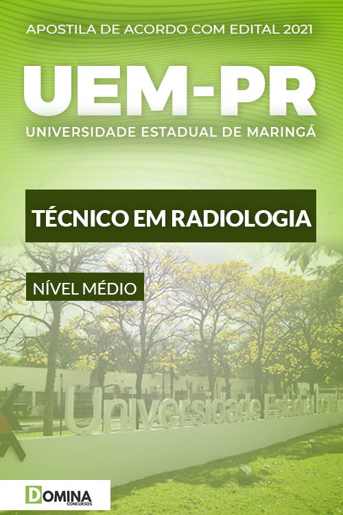 Apostila Concurso UEM PR 2021 Técnico em Radiologia