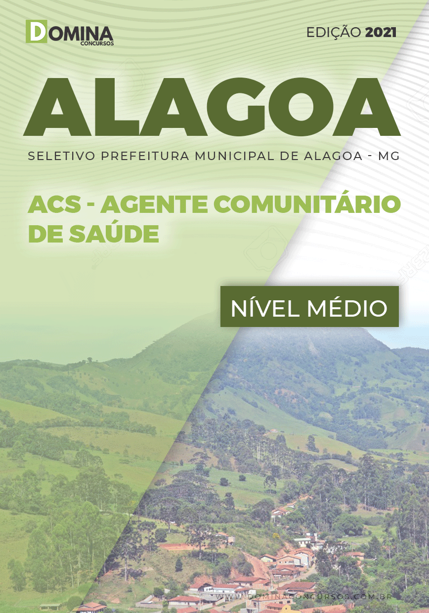 Apostila Pref Alagoa MG 2021 Agente Comunitário de Saúde