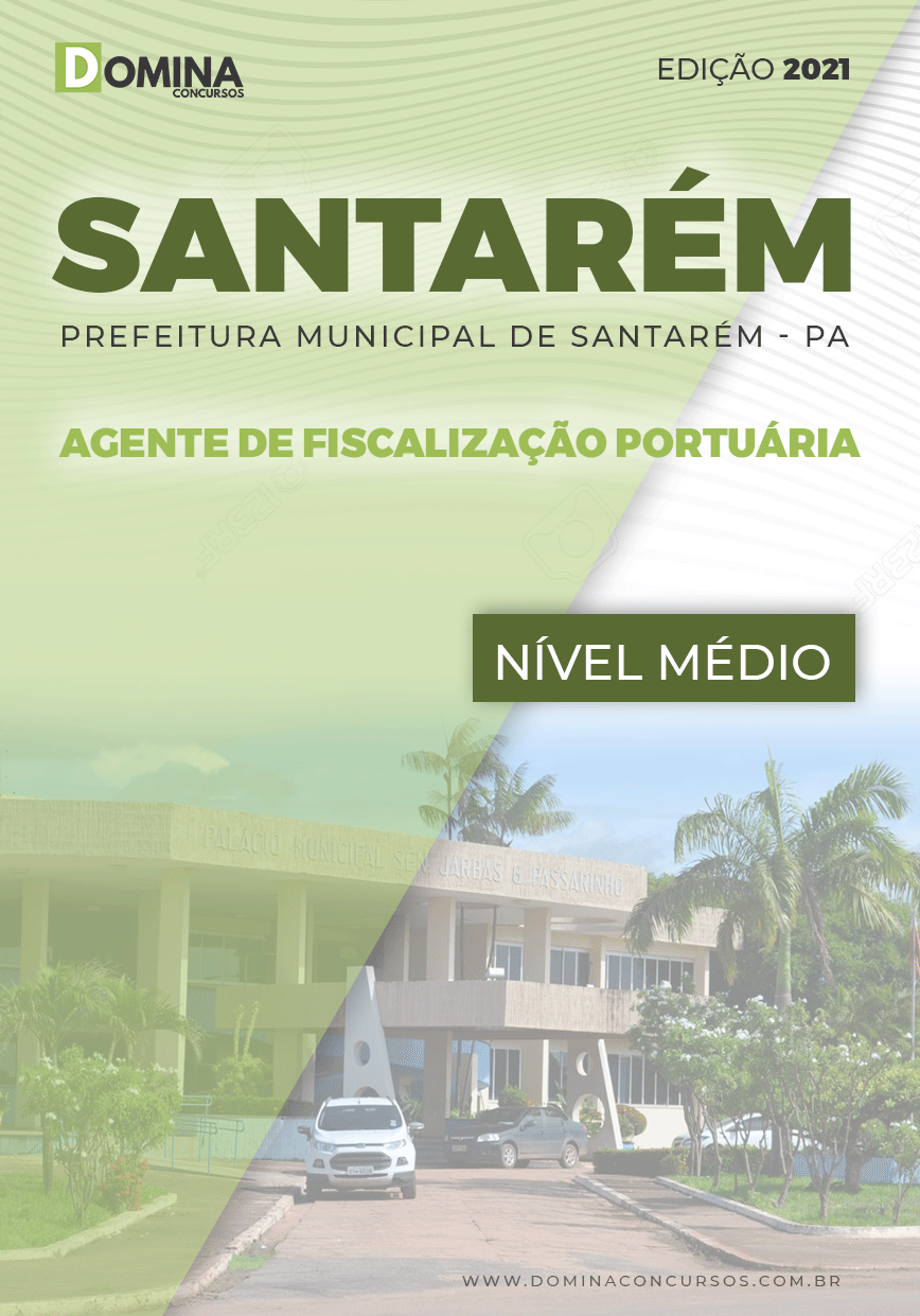 Apostila Pref Santarém PA 2021 Agente Fiscalização Portuária