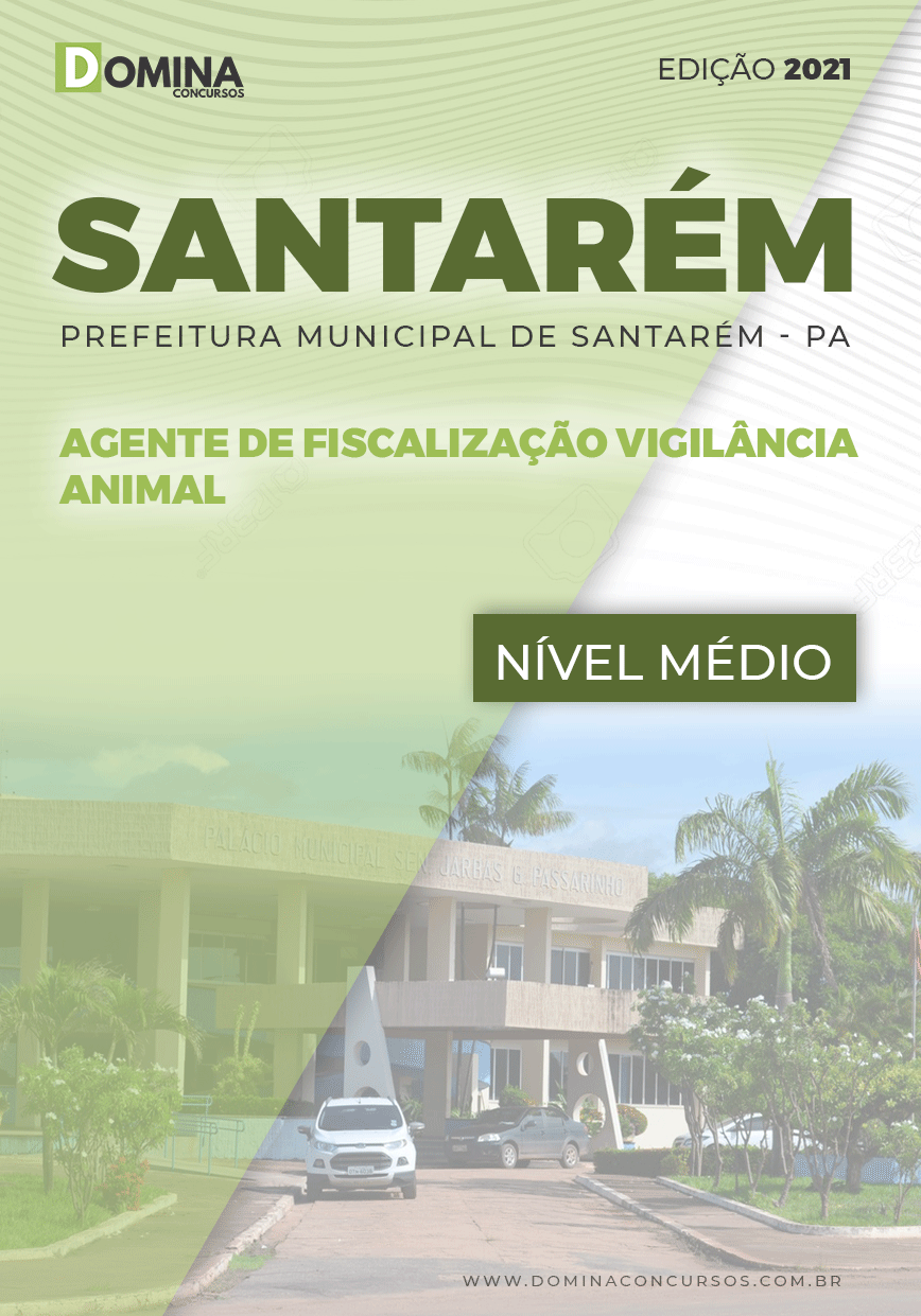Apostila Pref Santarém PA 2021 Agente Vigilância Animal