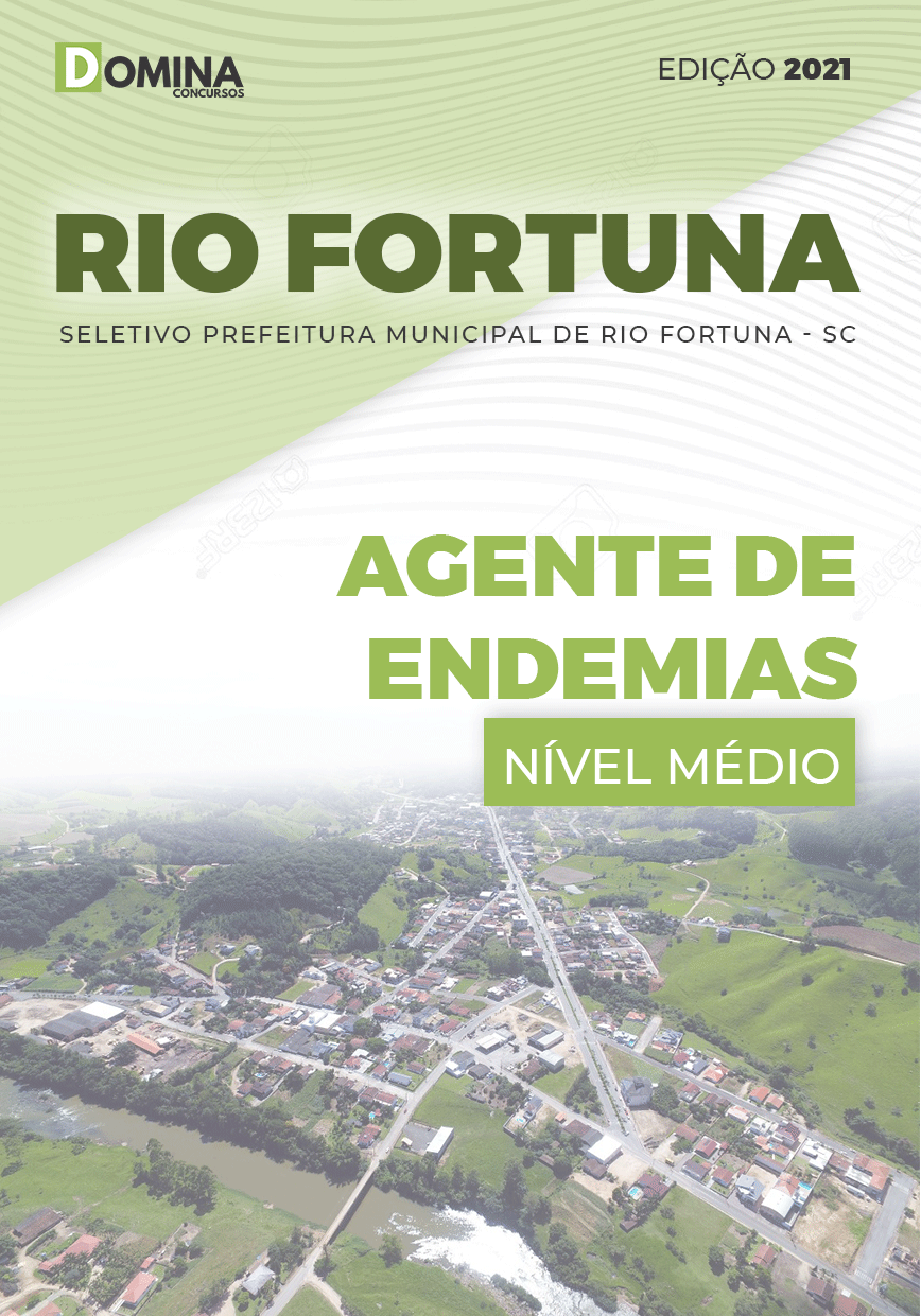Apostila Pref Rio Fortuna SC 2021 Agente de Endemias