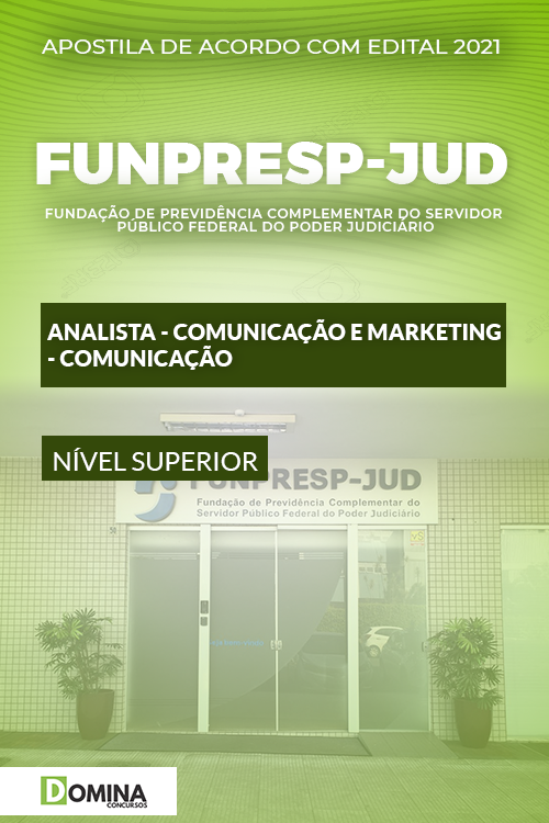 Apostila FUNPRESP JUD 2021 Analista Marketing Comunicação