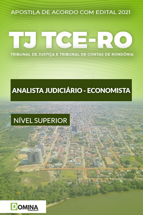Apostila TJ TCE RO 2021 Analista Judiciário Economista