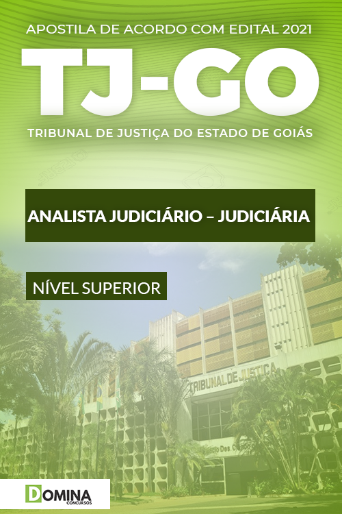 Apostila Concurso TJ GO 2021 Analista Judiciário Judiciária