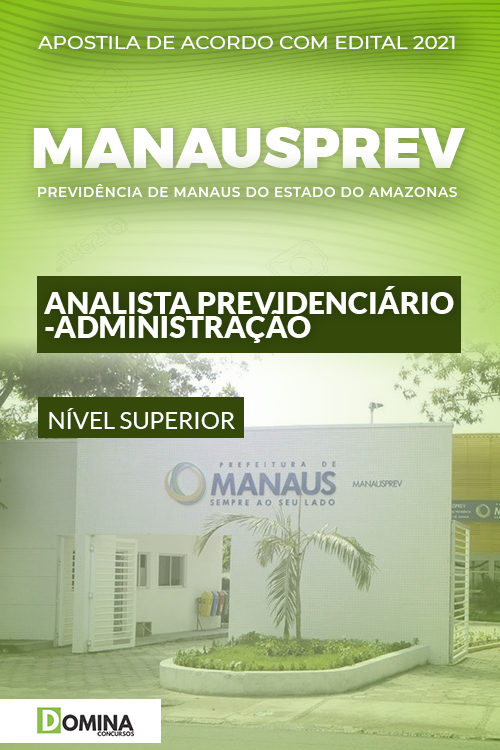 Apostila ManausPrev AM 2021 Analista Previdenciário Administração